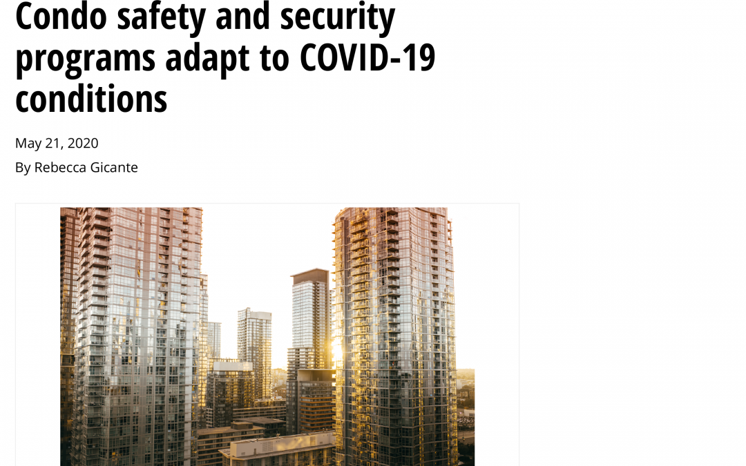 Condo safety and security programs adapt to COVID-19 conditions – Canadian Security Magazine