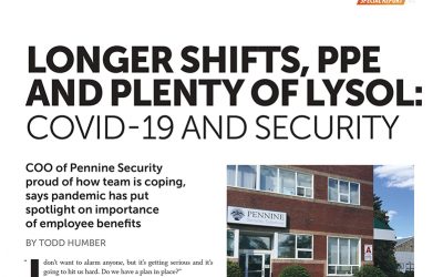 Talent Canada – Longer Shifts, PPE and Plenty of Lysol: COVID-19 and Security